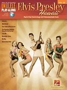 Ukulele Play-Along Vol. 36: Elvis Presley Hawaii Guitar and Fretted sheet music cover